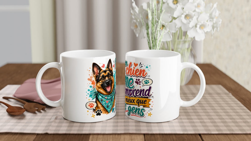 Tasse Mug White Berger Allemand - Mon chien me comprend 11oz