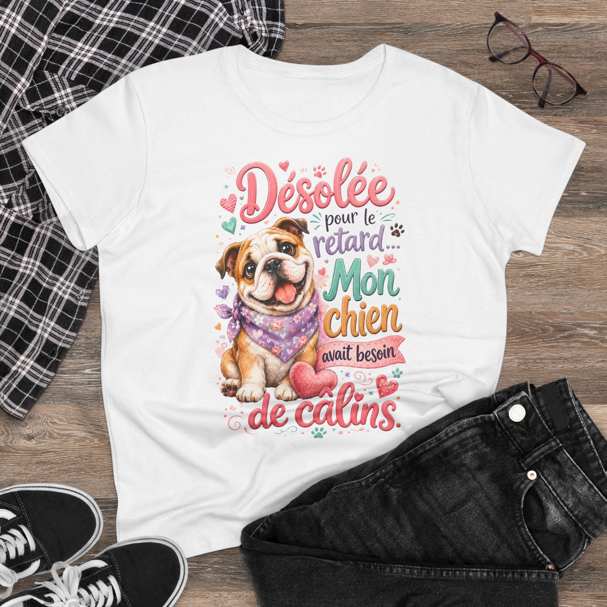 French Bulldog T-Shirt Désolée pour le retard, mon chien avait besoin de câlins