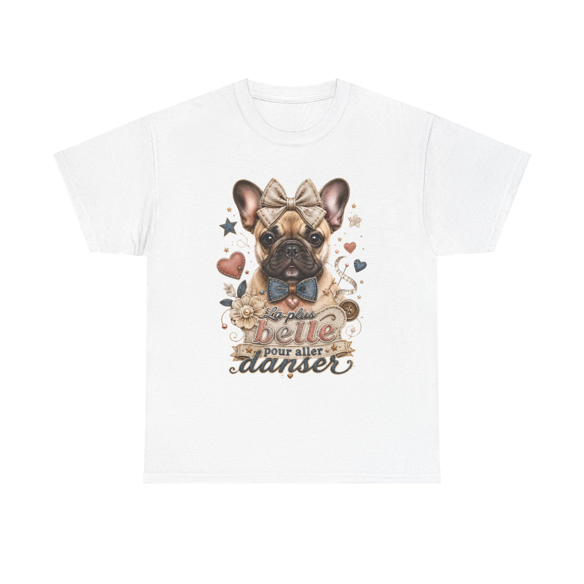 T-Shirt Femme Bouledogue Français – La Plus Belle Pour Danser