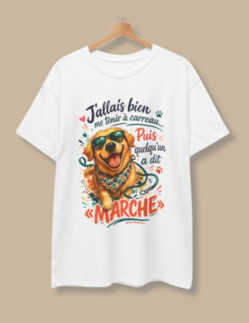 Dog Golden Retriever Walking T‑Shirt French Phrase J'allais bien me tenir à carreau