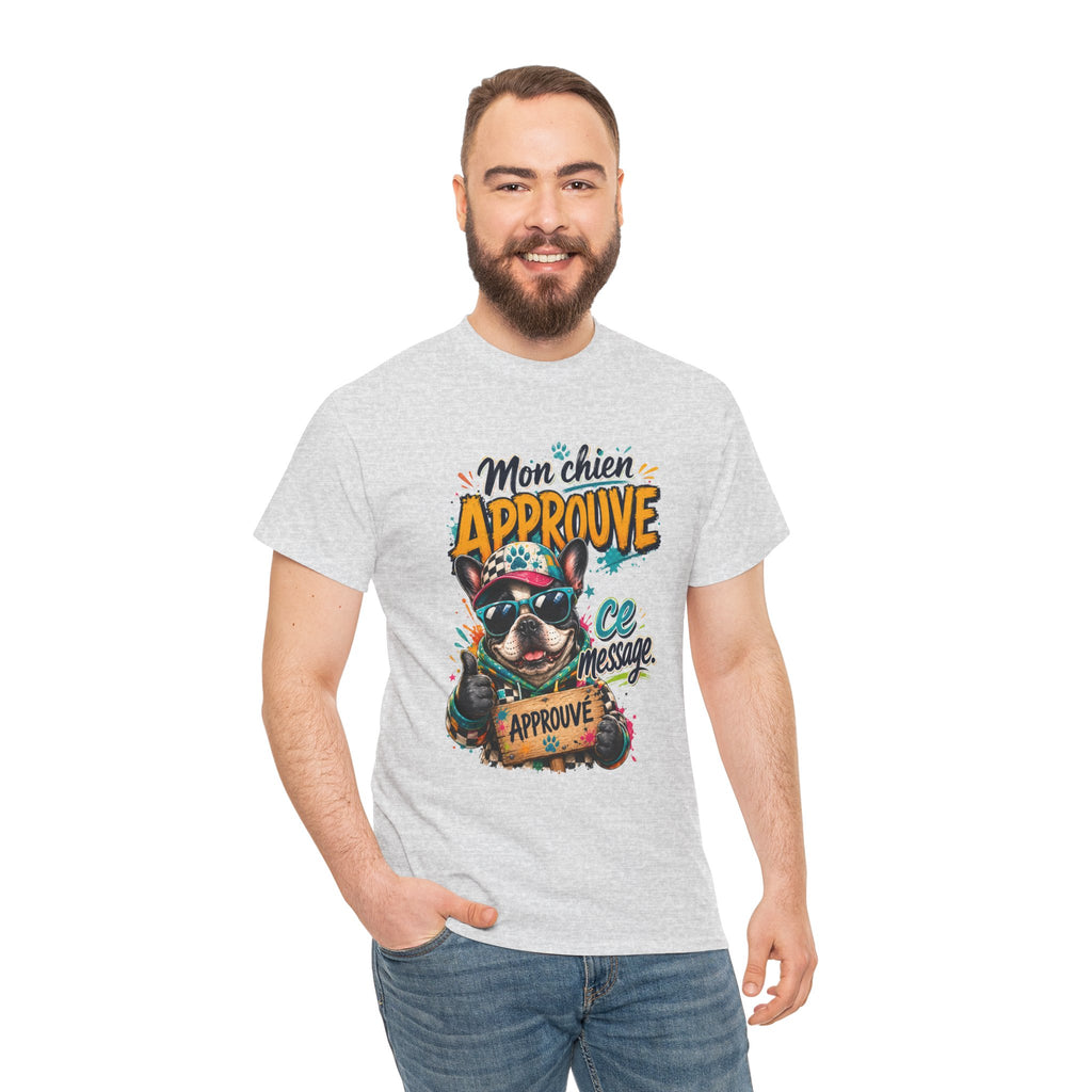 French Bulldog Mon chien approuve ce message Cute Dog Lover Shirt