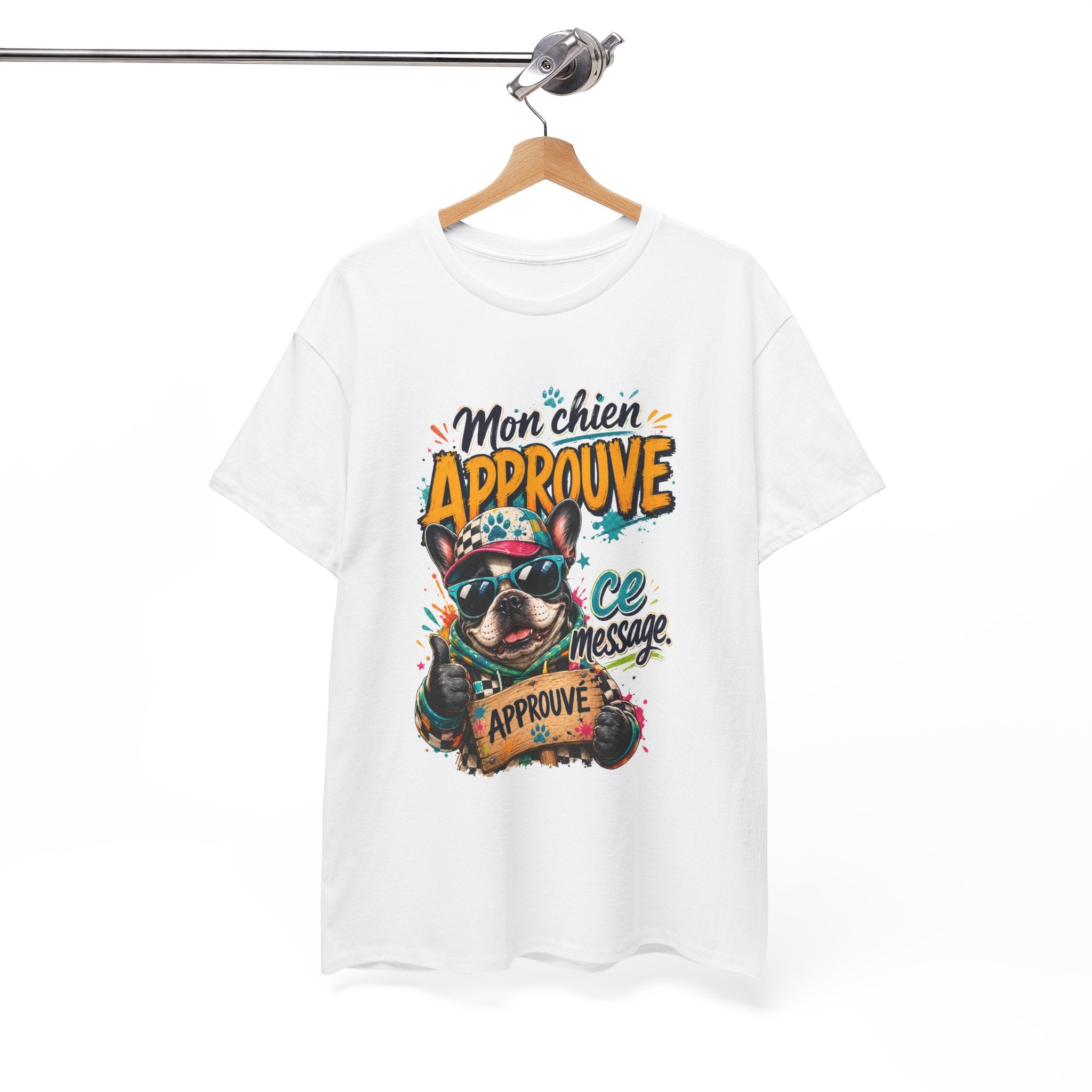 French Bulldog Mon chien approuve ce message Cute Dog Lover Shirt