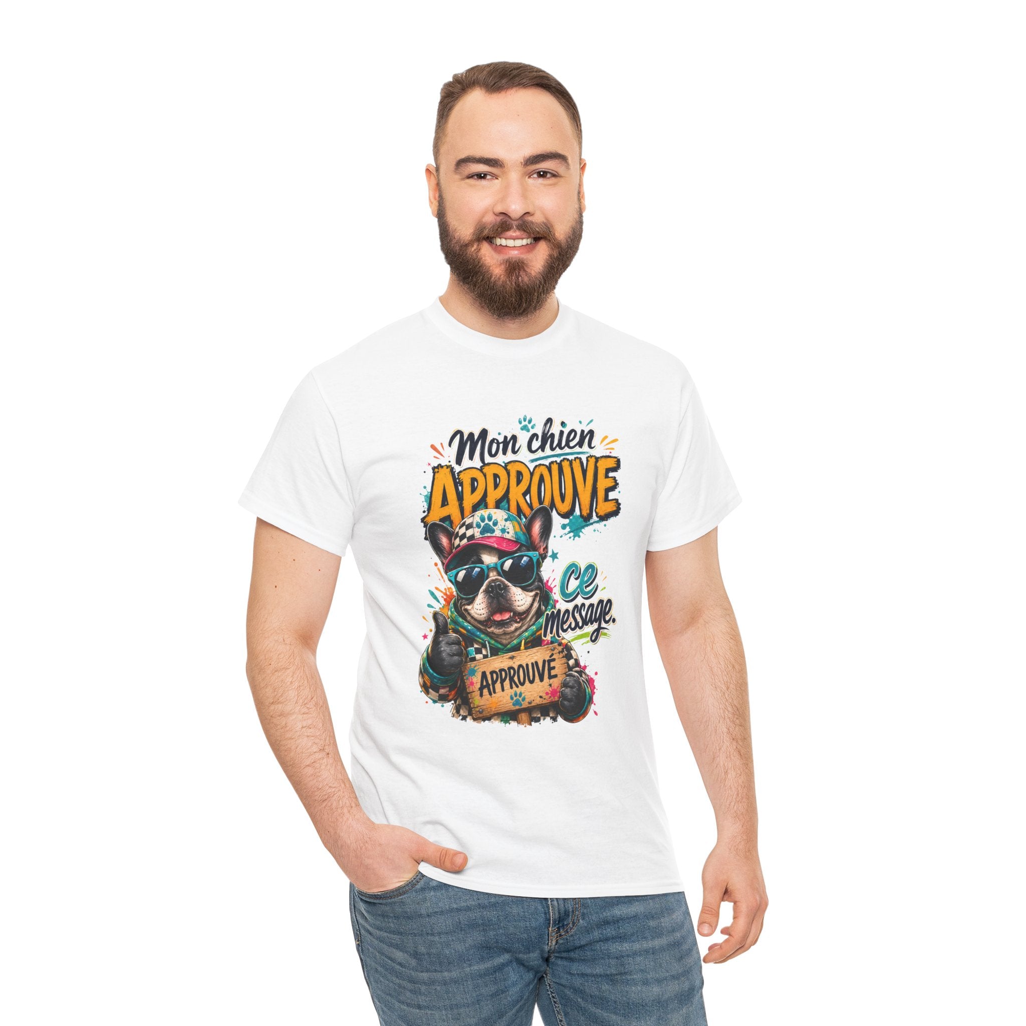 French Bulldog Mon chien approuve ce message Cute Dog Lover Shirt
