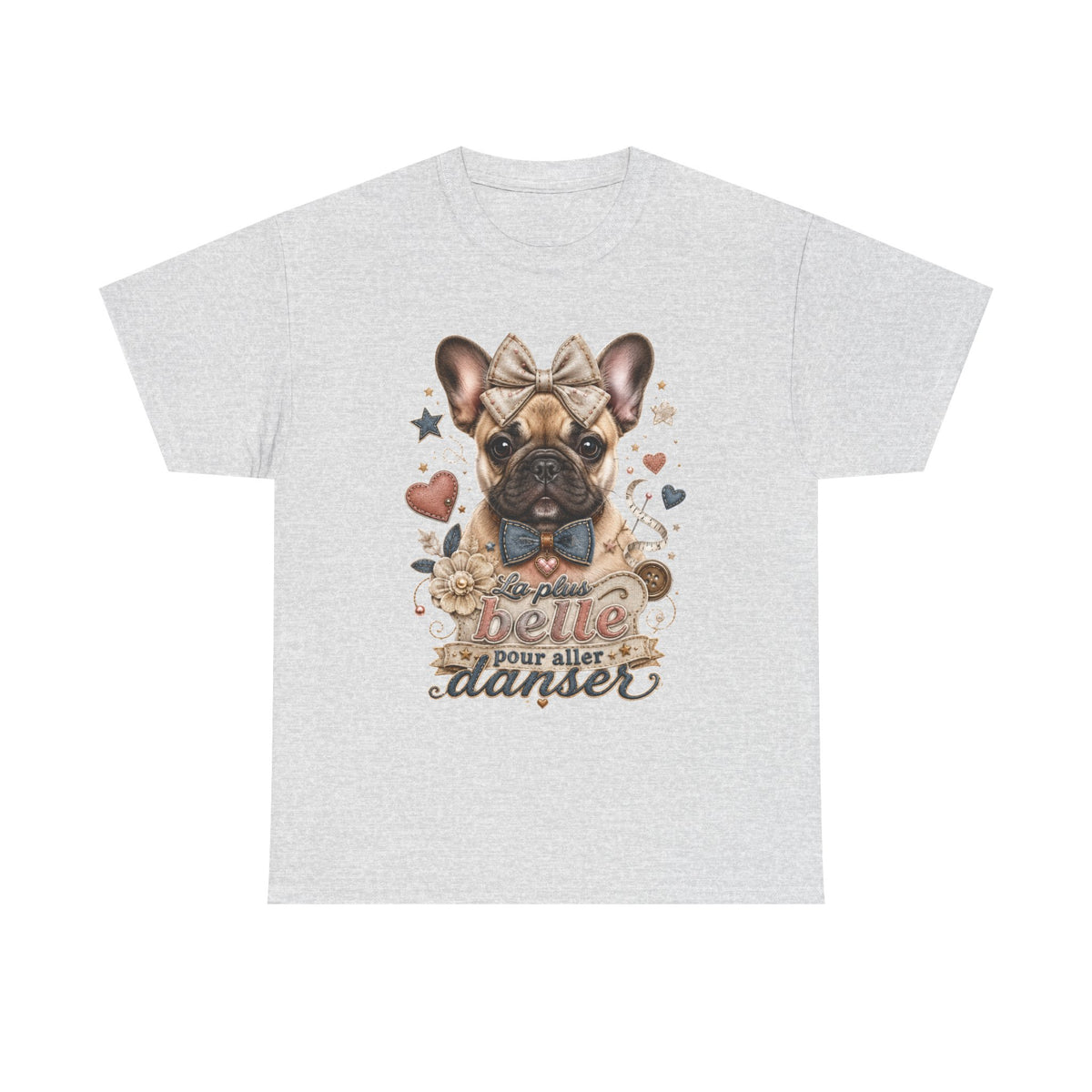 T-Shirt Femme Bouledogue Français – La Plus Belle Pour Danser