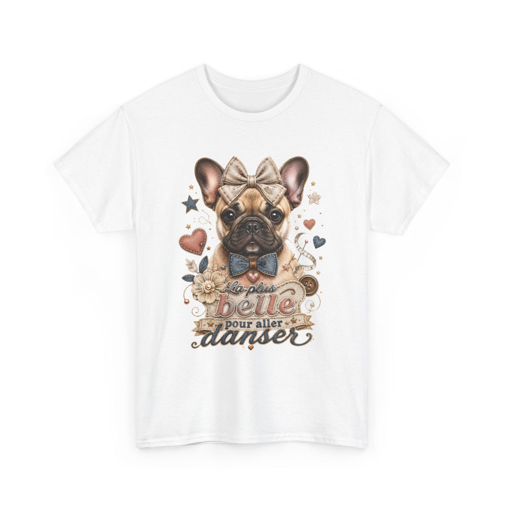 T-Shirt Femme Bouledogue Français – La Plus Belle Pour Danser