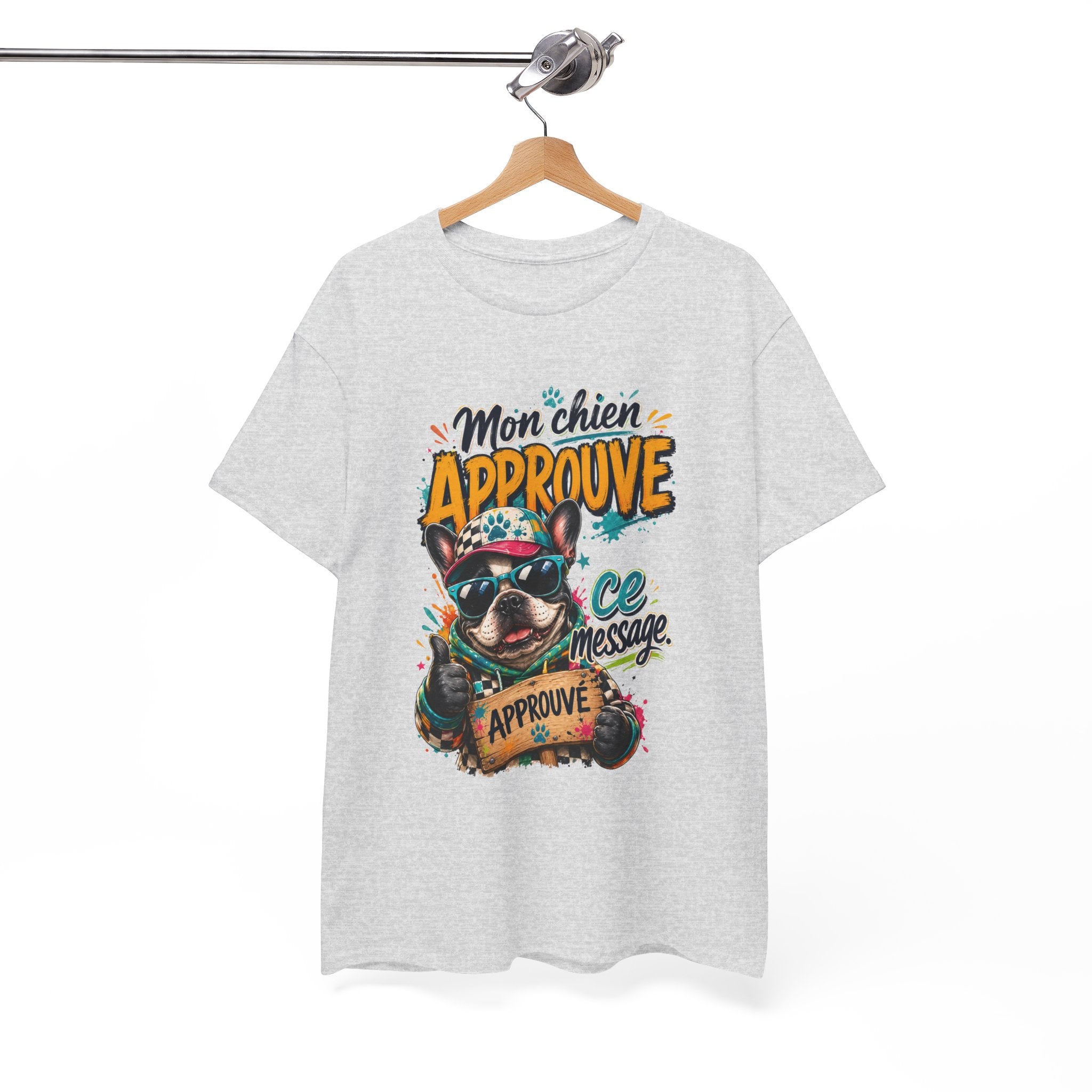 French Bulldog Mon chien approuve ce message Cute Dog Lover Shirt