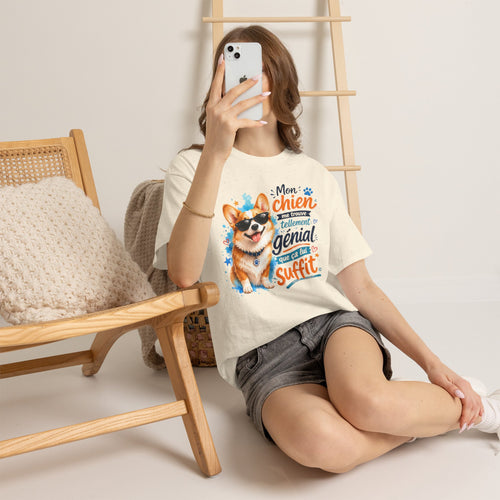 Corgi Graphic TeeShirt Mon chien me trouve tellement génial que ça lui suffit