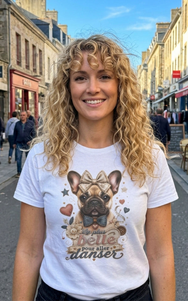 T-Shirt Femme Bouledogue Français – La Plus Belle Pour Danser